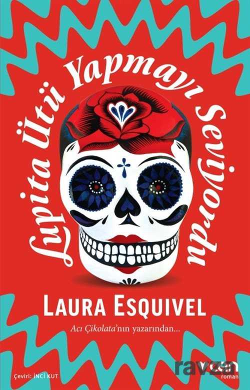 Lupita Ütü Yapmayı Seviyordu - Can Yayınları