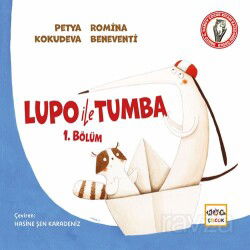 Lupo İle Tumbo 1. Bölüm - Nar Yayınları