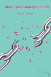 Lütfen Kişisel Gelişmeyin, Durun! - Cinius Yayınları