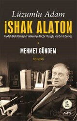 Lüzumlu Adam İshak Alaton - Alfa Yayınları