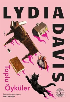 Lydia Davis Toplu Öyküler (Karton Kapak) - 1