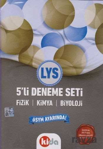 LYS 5'li Deneme Seti Fizik-Kimya-Biyoloji - 1