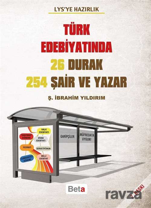 LYS'ye Hazırlık Türk Edebiyatında 26 Durak 254 Şair ve Yazar - 1