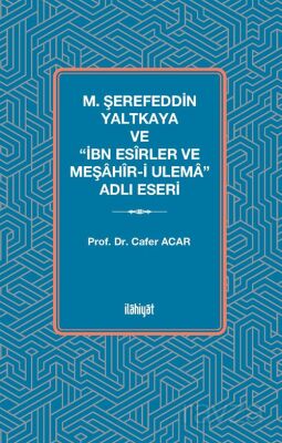 M. Şerefeddin Yaltkaya ve 