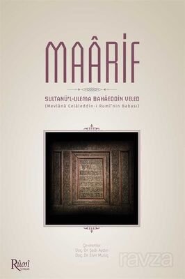 Maarif (Sultanü'l-Ulema Bahaeddin Veled) (Ciltli) - 1