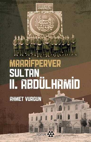Maarifperver Sultan II. Abdülhamid - Yeditepe Yayınevi