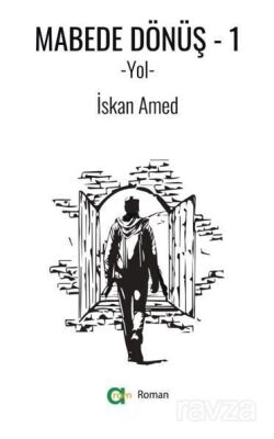 Mabede Dönüş-1/Yol - 1