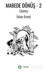 Mabede Dönüş-2/ Uyanış - Aram Yayınları