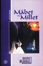 Mabet ve Millet - Türk Edebiyatı Vakfı