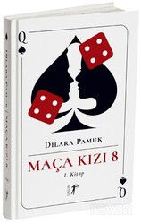 Maça Kızı 8 (1. Kitap) (Ciltli) - Artemis Yayınları