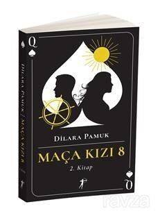 Maça Kızı 8 (2. Kitap) (Ciltli) - 1