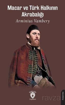 Macar ve Türk Halkının Akrabalığı - 1