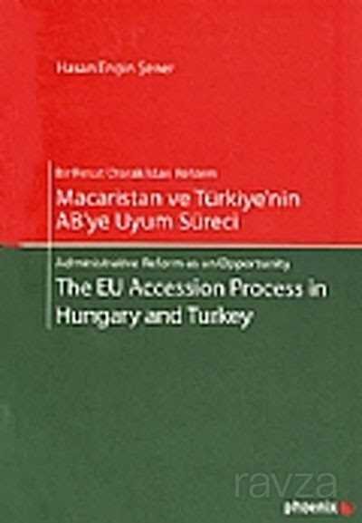 Macaristan ve Türkiye'nin AB'ye Uyum Süreci - 1