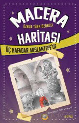 Macera Haritası / Üç Kafadar Arslantepe'de - Akıllı Zebra