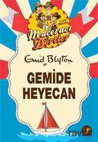 Maceracı Dörtler / Gemide Heyecan - Artemis Yayınları