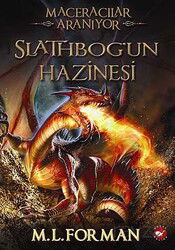Maceracılar Aranıyor / Slathbog'un Hazinesi 1. Kitap - Beyaz Balina Yayınları