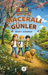 Maceralı Günler / Çılgın Kahramanlar - Servet Yayınevi