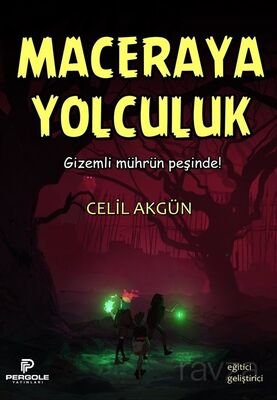 Maceraya Yolculuk - 1