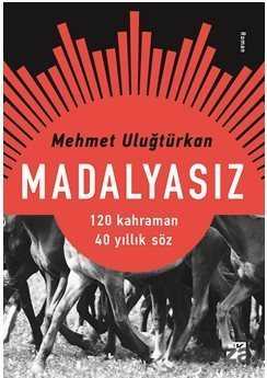 Madalyasız - Doğan Kitapçılık