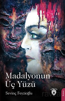 Madalyonun Üç Yüzü - 1