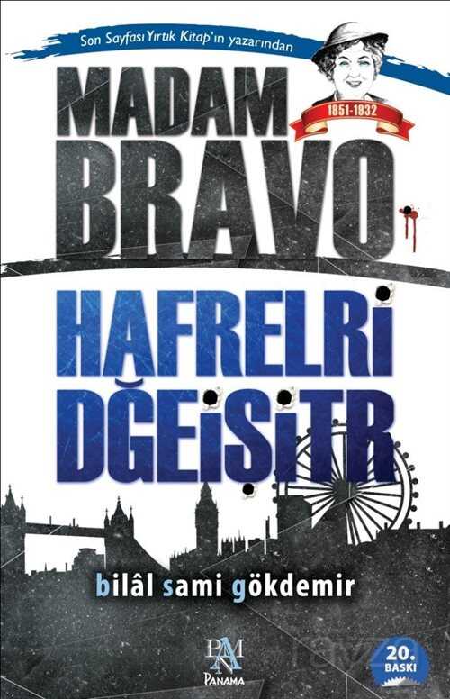 Madam Bravo Harfleri Değiştir - 1