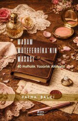 Madam Müteferrika'nın Masası - Çıra Yayınları