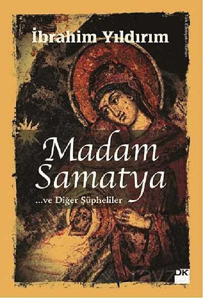 Madam Samatya ve Diğer Şüpheliler - 1