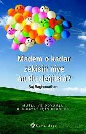 Madem O Kadar Zekisin Niye Mutlu Değilsin? - 1