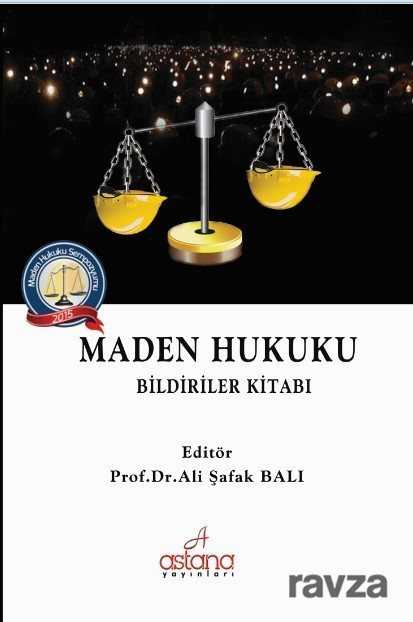 Maden Hukuku - 1