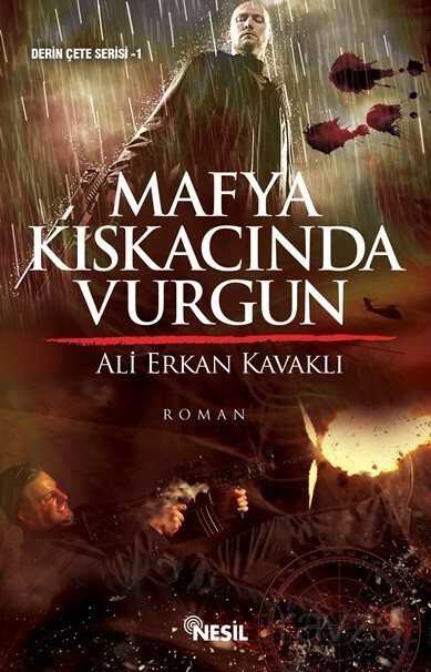 Mafya Kıskacında Vurgun - Nesil Yayınları