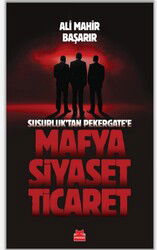 Mafya Siyaset Ticaret - Kırmızı Kedi Yayınevi