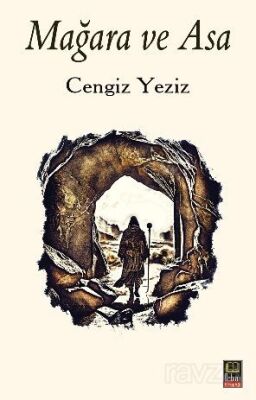 Mağara ve Asa - 1
