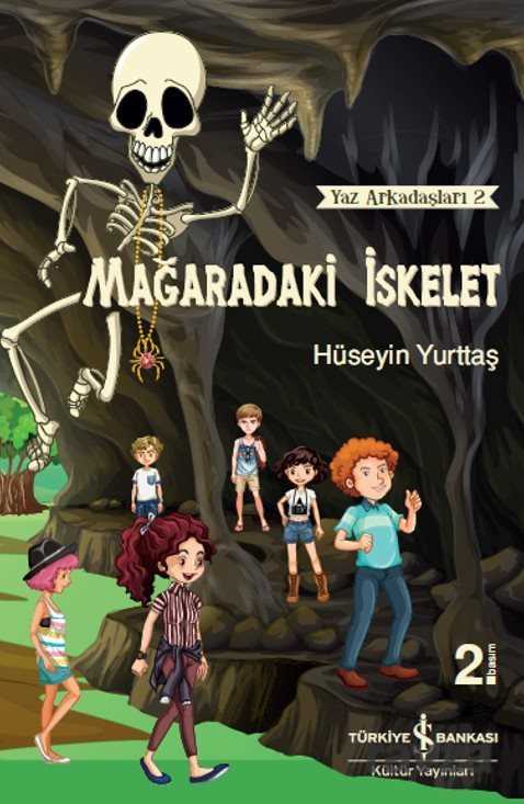 Mağaradaki İskelet - İş Bankası Yayınları