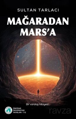 Mağaradan Mars'a - 1