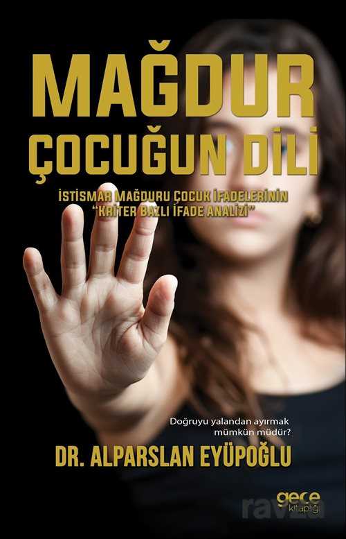 Mağdur Çocuğun Dili - 1