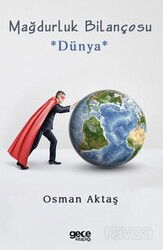 Mağdurluk Bilançosu *Dünya* - Gece Kitaplığı