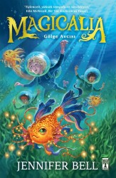 Magicalia - Timaş Genç Yayınları