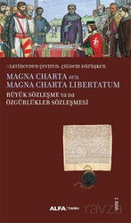 Magna Charta seu Magna Charta Libertatum Büyük Sözleşme Ya Da Özgürlükler Sözleşmesi - Alfa Yayınları