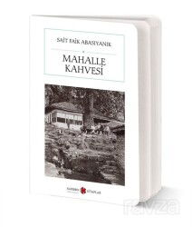 Mahalle Kahvesi (Cep Boy) (Tam Metin) - Karbon Kitaplar