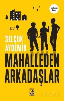 Mahalleden Arkadaşlar - 1