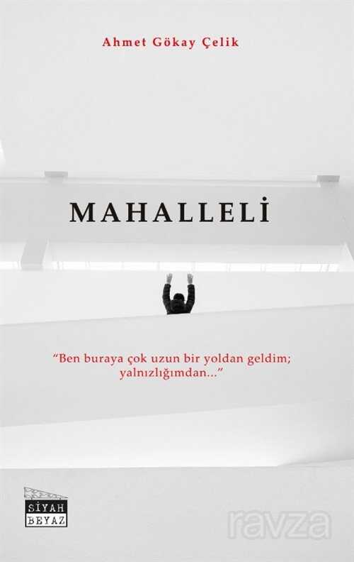 Mahalleli - Siyah Beyaz Yayınları