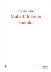 Mahalli İdareler Hukuku - Ekin Kitabevi Yayınları (Bursa)