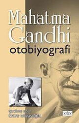 Mahatma Gandhi Otobiyografi - Konak Yayınları