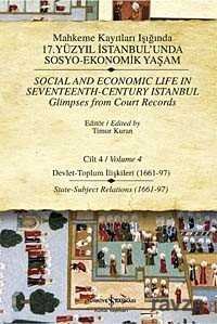 Mahkeme Kayıtları Işığında 17. Yüzyıl İstanbulunda Sosyo-Ekonomik Yaşam - Cilt 4 - 1