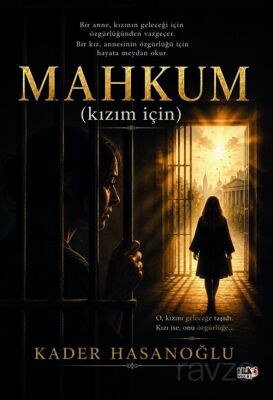 Mahkûm (Kızım İçin) - 1