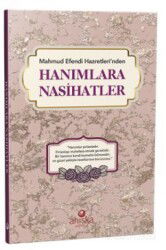 Mahmud Efendi Hazretleri'nden Hanımlara Nasihatler - Ahıska Yayınevi