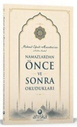 Mahmud Efendi Hazretlerinin Namazdan Önce ve Sonra Okudukları (Cep Boy) - Ahıska Yayınevi