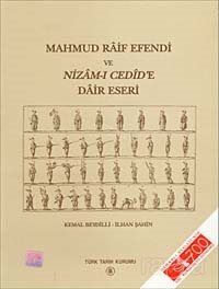Mahmud Raif Efendi ve Nizam-ı Cedid'e Dair Eseri - 1