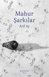 Mahur Şarkılar - Muhit Kitap