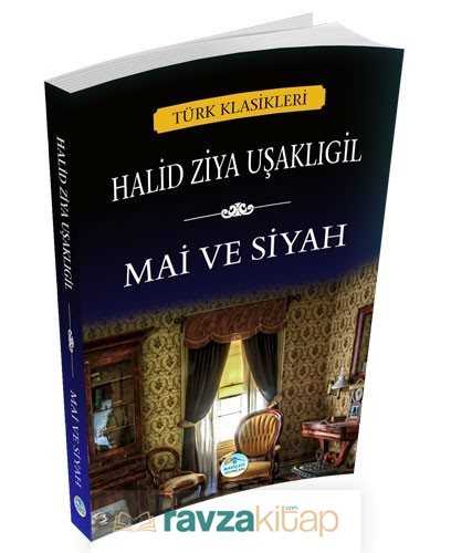 Mai ve Siyah - Maviçatı Yayınları